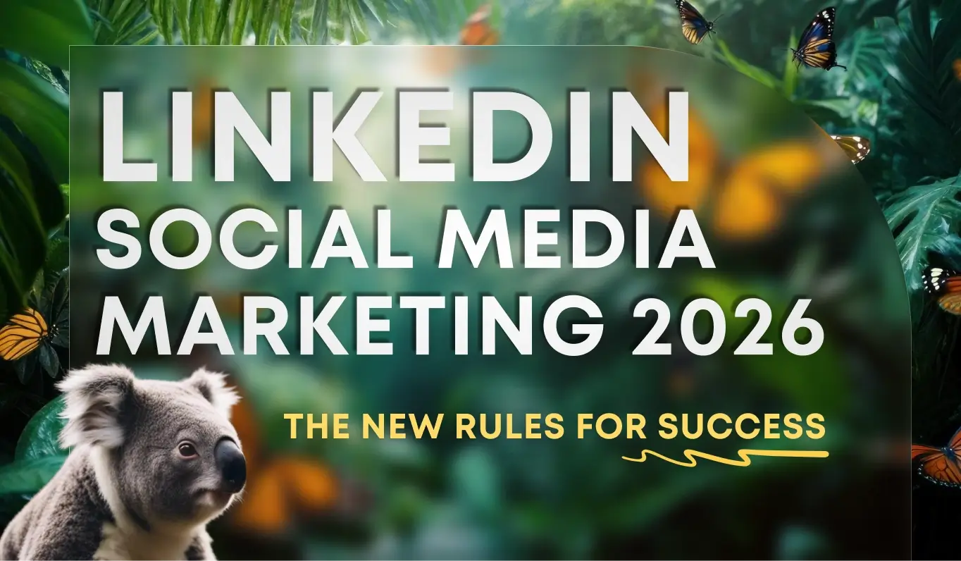 LinkedIn Social Media Marketing 2026 - новите правила за успех